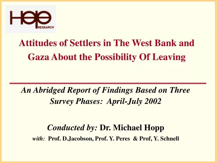 attitudes of settlers in the west bank and gaza about the possibility of leaving