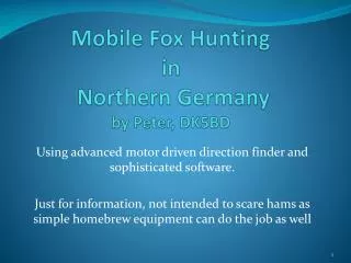 Mobile Fox Hunting in Northern Germany by Peter, DK5BD