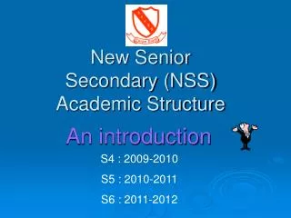 New Senior Secondary (NSS) Academic Structure