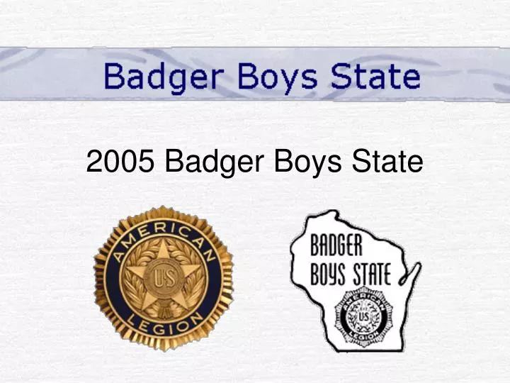 2005 badger boys state