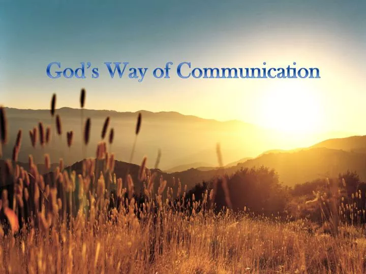 god s way of communication