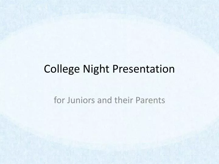 college night presentation