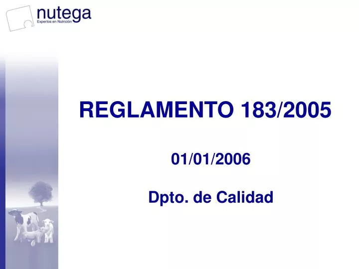 reglamento 183 2005