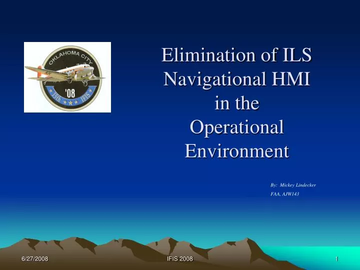 elimination of ils navigational hmi in the operational environment