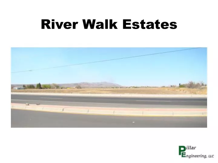 river walk estates
