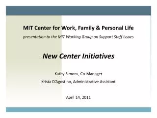 MIT Center for Work, Family &amp; Personal Life