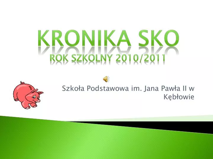 kronika sko rok szkolny 2010 2011