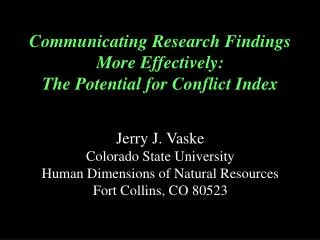 Communicating Research Findings More Effectively: The Potential for Conflict Index