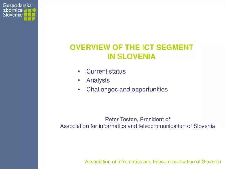 overview of the ict segment in slovenia