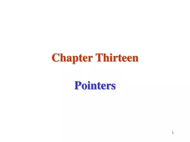chapter thirteen pointers