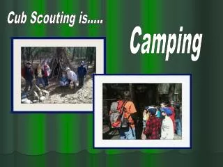 Cub Scouting is.....