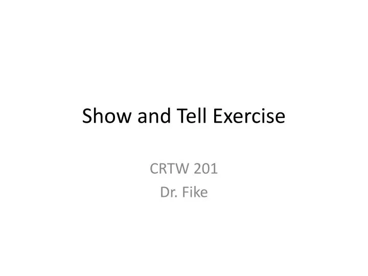 show and tell exercise