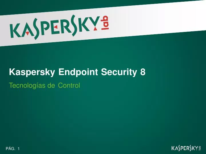 kaspersky endpoint security 8 tecnolog as de control