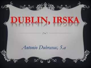 antonio dubravac 5 a