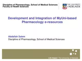 Discipline of Pharmacology, School of Medical Sciences Faculty of Health Sciences