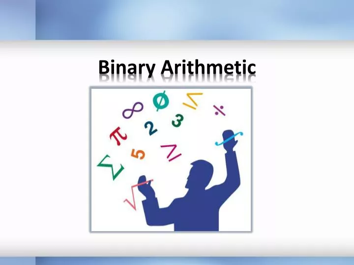 binary arithmetic