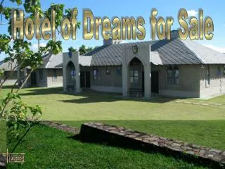 Hotel of Dreams for Sale