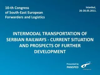 10-th Congress of South-East European Forwarders and Logistics