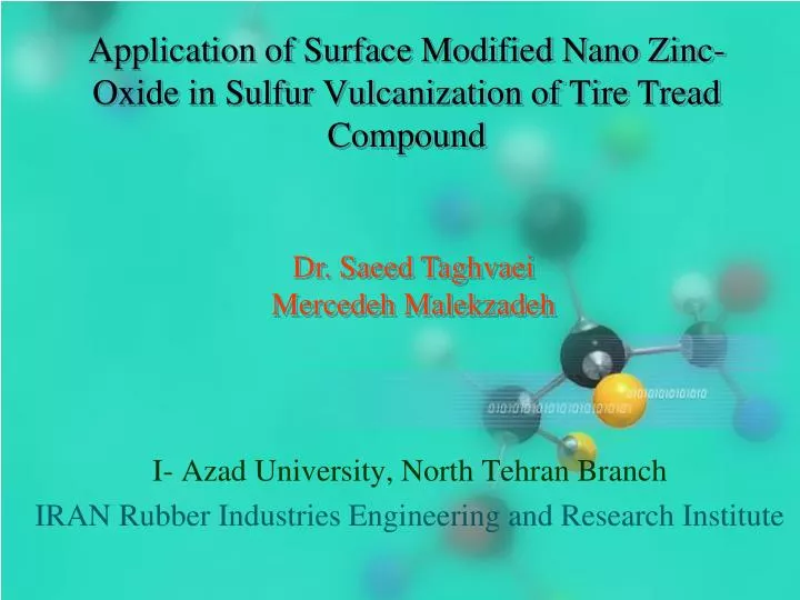 application of surface modified nano zinc oxide in sulfur vulcanization of tire tread compound