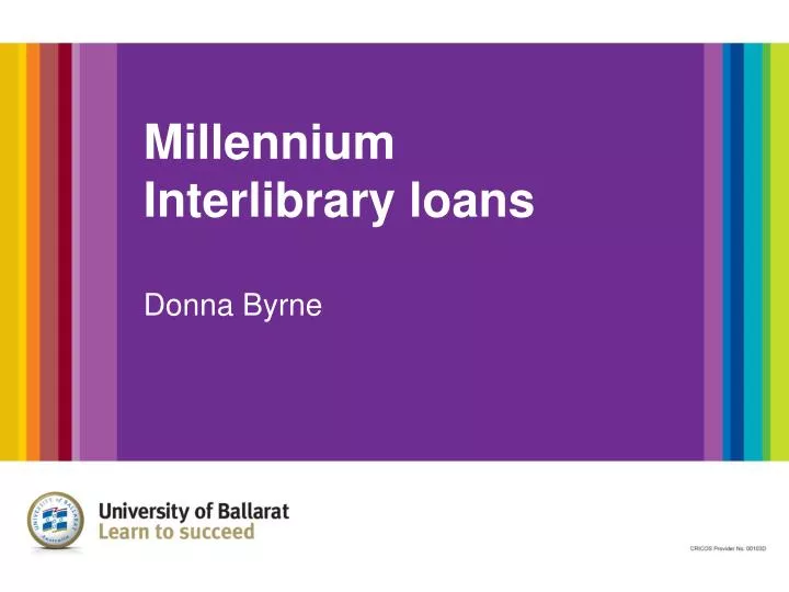 millennium interlibrary loans donna byrne