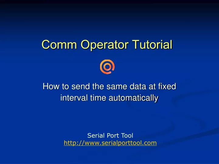comm operator tutorial