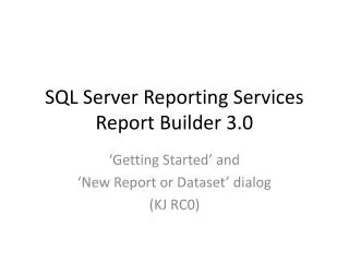 SQL Server Reporting Services Report Builder 3.0