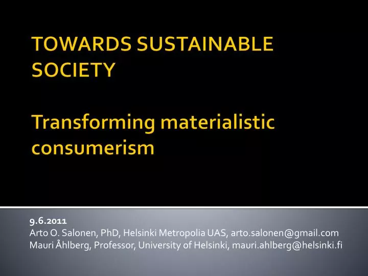 towards sustainable society transforming materialistic consumerism