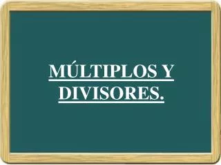 m ltiplos y divisores
