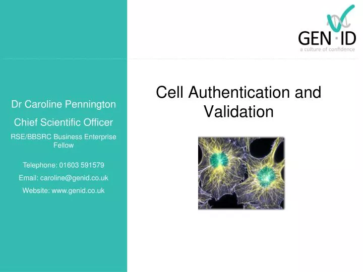 cell authentication and validation