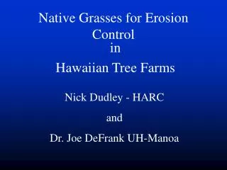 Native Grasses for Erosion Control