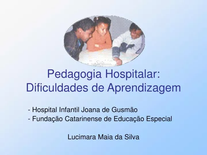 pedagogia hospitalar dificuldades de aprendizagem