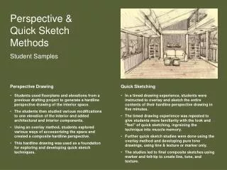 Perspective &amp; Quick Sketch Methods Student Samples