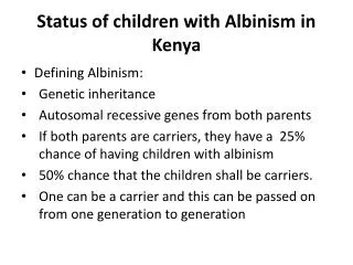 Status of children with Albinism in Kenya