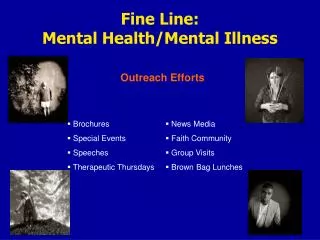 Fine Line: Mental Health/Mental Illness