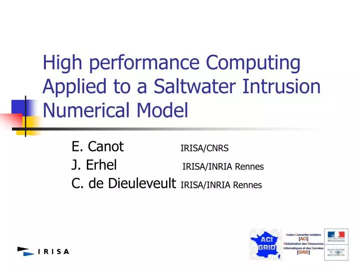 high performance computing applied to a saltwater intrusion numerical model