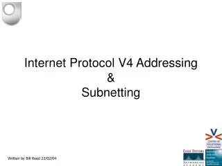 Internet Protocol V4 Addressing &amp; Subnetting