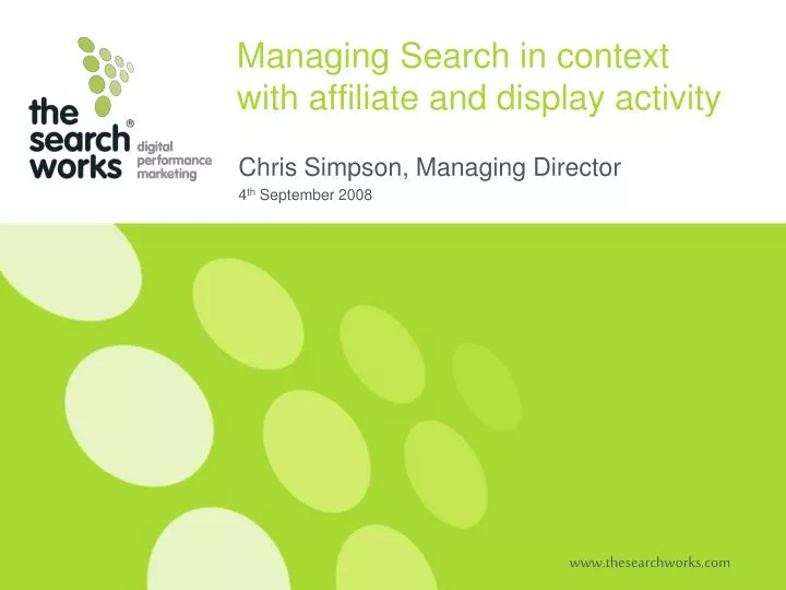 managing search in context with affiliate and display activity