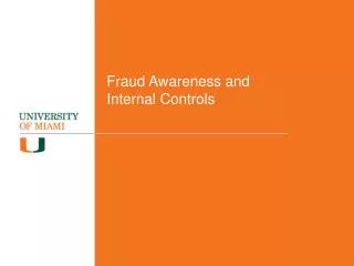 Fraud Awareness and Internal Controls