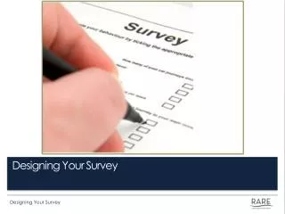 Designing Your Survey