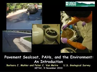 Pavement Sealcoat, PAHs, and the Environment: An Introduction