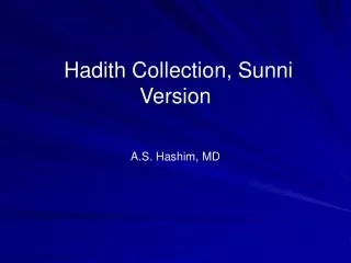 Hadith Collection, Sunni Version