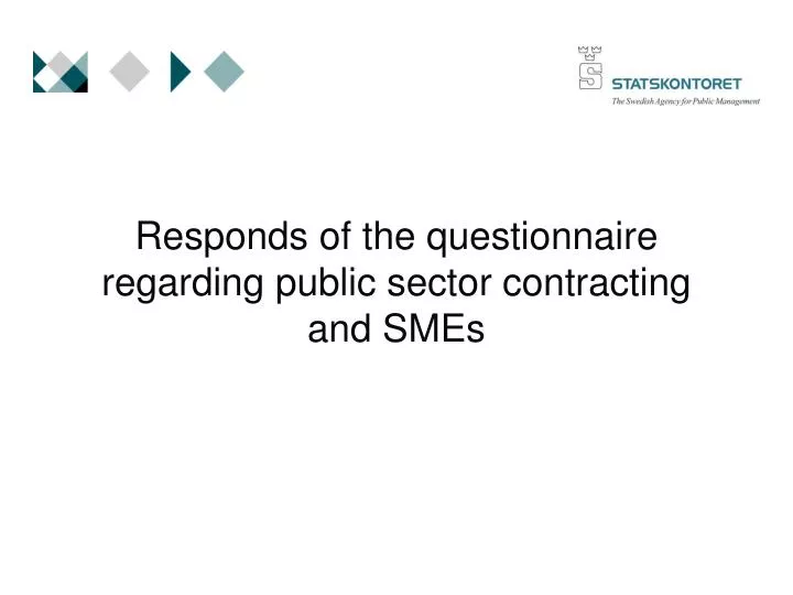 responds of the questionnaire regarding public sector contracting and smes