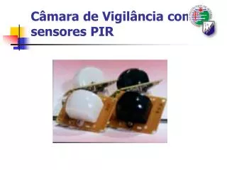 c mara de vigil ncia com sensores pir