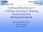 Enhancing Higher-Order Thinking Through Calibrated Peer Review: A Comprehensive Tool - slide 1