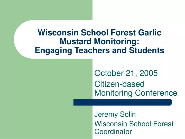 wisconsin school forest garlic mustard monitoring engaging teachers and students
