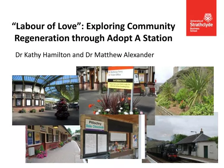 labour of love exploring community regeneration through adopt a station