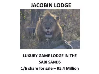 JACOBIN LODGE