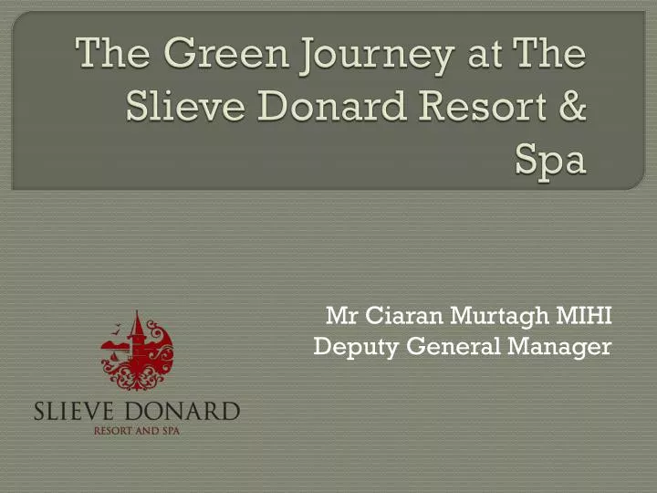 the green journey at the slieve donard resort spa