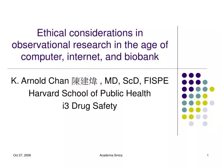 ethical considerations in observational research in the age of computer internet and biobank
