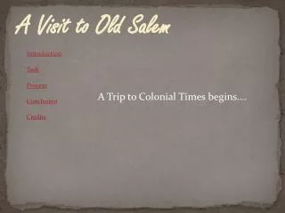 A Visit to Old Salem